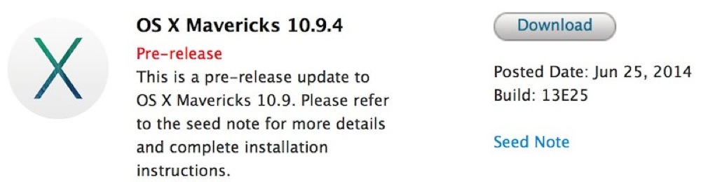 Apple、デベロッパー向けに「OS X 10.9.4 build 13E25」リリース